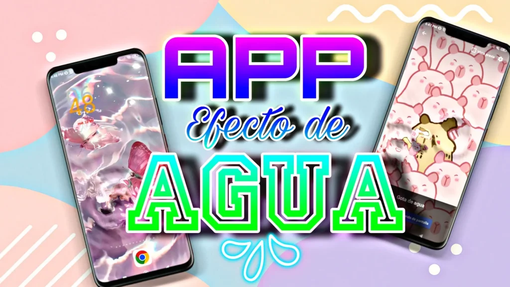 App Para Fondo Con EFECTO DE AGUA Súper Genial