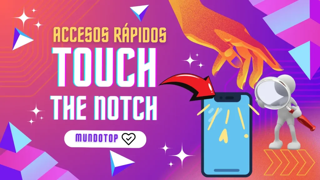 Transforma tu Notch en una Herramienta Inteligente